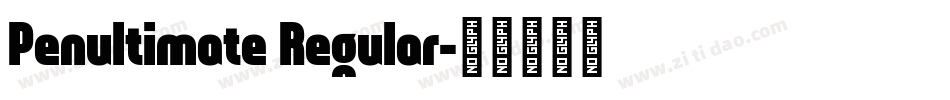 Penultimate Regular字体转换